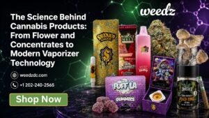 The Science Behind Cannabis Products: From Flower and Concentrates to Modern Vaporizer Technology