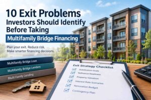 Multifamily Bridge Financing Exit Checklist