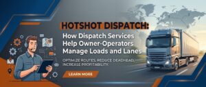 Hotshot Dispatch