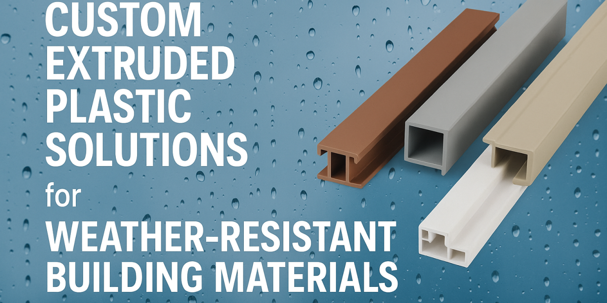 Custom Extruded Plastic Solutions Custom Extruded Plastic Solutions